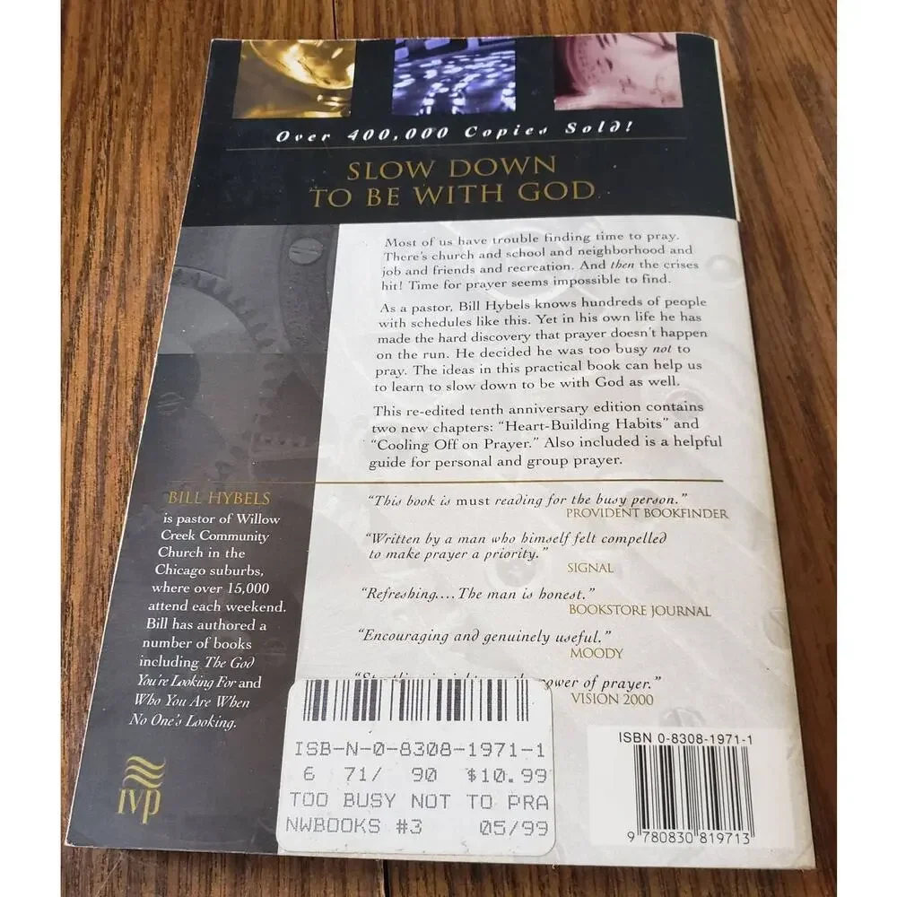 Too Busy Not to Pray Slowing Down to Be With God 10th Anniversary Edition